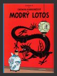 Tintinova dobrodružství 05: Modrý lotos (Les Aventures de Tintin 05 - Le Lotus bleu) - náhled