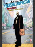 Transmetropolitan 04: Nová lůza (Transmetropolitan 4: The New Scum) - náhled