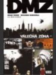 DMZ 1: Válečná zóna (DMZ: On the Ground) - náhled