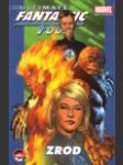 Ultimate Fantastic Four - Zrod (Ultimace Fantastic Four) - náhled