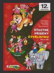 Čtyřlístek: 12 Šťastné příběhy čtyřlístku - náhled