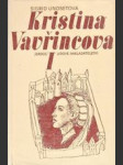 Kristina Vavřincová I.- III. - náhled