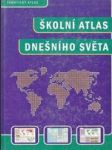 Školní atlas dnešního světa - náhled