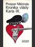 Kronika vlády Karla IX. - náhled