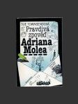 Pravdivá zpověď Adriana Molea - náhled