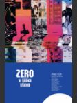 Zero 2 - V srdci všeho - náhled