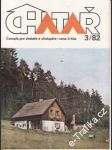 1982/03 Chatař, časopis pro chataře a chalupáře - náhled
