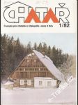 1982/01 Chatař, časopis pro chataře a chalupáře - náhled