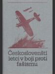 Českoslovenští letci v boji proti fašismu - náhled