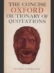 The Concise Oxford Dictionary of Quotations - náhled