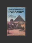 Jejich veličenstva pyramidy - náhled