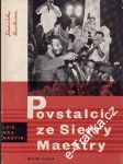 Povstalci ze Sierry Maestery - náhled