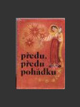 Předu, předu pohádku - náhled