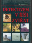 Detektivem v říši zvířat - náhled