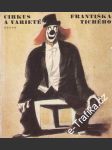Cirkus a varieté Františka Tichého, 1967 - náhled
