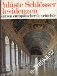 Paläste Schlösser Residenzen, Zentren europäischer Geschichte, 1986 - náhled