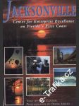 Jacksonville, center for Enterprice Exellence on Floruda´s First Coast, 1993 - náhled