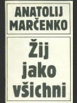 Žij jako všichni - náhled