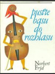 Pusťte basu do rozhlasu a jiné pohádky - náhled