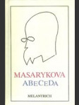 Masarykova abeceda - Výbor z myšlenek T. G. Masaryky - náhled