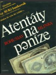 Atentáty na peníze - náhled