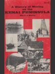 A History of Mining on the Kenai Peninsula - náhled