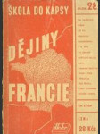 Dějiny Francie od doby předhistorické až do r. 1947 - náhled