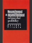 Nesmířenost a nesmiřitelnost německé politiky - náhled