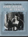 Dobří holubi se vracejí - náhled