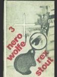 3 x Nero Wolfe - náhled