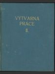 Výtvarná práce II. - náhled