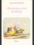 Mozartova cesta do Prahy - náhled
