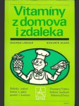 Vitamíny z domova i zdaleka - náhled