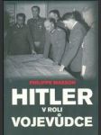 Hitler v roli vojevůdce - náhled