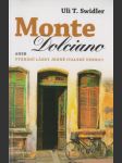 Monte Dolciano aneb Vyznání lásky jedné italské vesnici - náhled