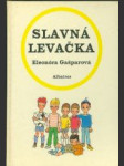 Slavná levačka - náhled