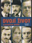 Dvojí život slavných mužů - náhled