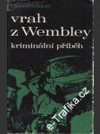 Vrah z Wembley - náhled