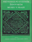 Průvodce po státním židovském muzeu v Praze - Část II. - náhled