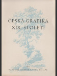 Česká grafika XIX. století - náhled