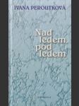 Nad ledem, pod ledem - náhled