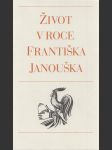 Život v roce Františka Janouška - náhled