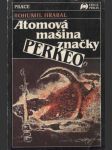 Atomová mašina značky Perkeo - náhled