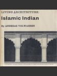 Living Architecture: Islamic Indian - náhled