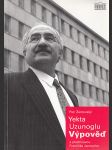 Yekta Uzunoglu (Výpověď) - náhled
