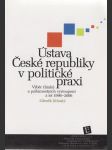 Ústava České republiky v politické praxi - náhled