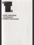 Volné sdružení „Tolerance“ - náhled