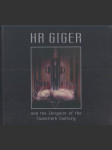 HR Giger and the Zeitgeist of the Twentieth Century - náhled