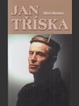 Jan Tříska a jeho dvě kariéry - náhled