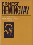Papá Hemingway - náhled